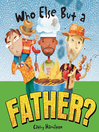 Who Else but a Father? (eBook)